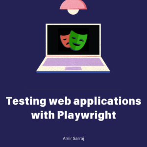 Testing web applications with playwright​